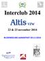 Interclub Altis vzw. 22 & 23 november 2014