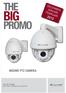 THE DECEMBER JANUARI FEBRUARI BIG PROMO NIEUWE PTZ CAMERA THE BIG PROMO GELDIG VAN 1 DECEMBER T/M 28 FEBRUARI. Passion.Technology.Design.