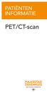 PATIËNTEN INFORMATIE. PET/CT-scan