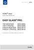 EASY GLASS PRO. KOMO attest TOP MONTAGE (MOD.6906) TOP F-PROFIEL (MOD.6909) FASCIA MONTAGE (MOD.6915) FASCIA Y-PROFIEL (MOD.6916)