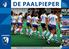 DE PAALPIEPER. Rotterdamse Hockey Vereniging Leonidas Opgericht 4 februari Seizoen nummer 3 P.3 P.4 P.5 P.6