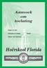 Aansoek om toelating. Naam en Van: Aansoek vir Graad: Vanaf: Datum van Aansoek: Hoërskool Florida