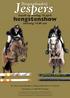 Jespers. houdt op zondag 10 april. hengstenshow. De show wordt gehouden in Manege Buitenhorst te Oosteind Griendsteeg 3, 4909 BJ Oosteind