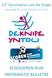 12 e Survivalrun van De Knipe. donderdag 30 mei t/m zondag 2 juni 2013 SCHOLIEREN-RUN INFORMATIE BULLETIN