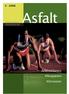 Asfalt. Atletiekbanen Afkoppelen Afstrooien e jaargang - nummer 2 - oktober 2006