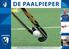 DE PAALPIEPER. Rotterdamse Hockey Vereniging Leonidas Opgericht 4 februari Seizoen nummer 16 P.4 P.5 P.7