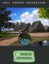 VRIJ. GROEN. DUURZAAM. de WOESTE GRONDEN VRIJ, GROEN EN DUURZAAM WONEN