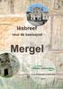 Inleiding 2. Waarsjuwing 4. Wat ies mergel Kriet of mergel Fossiele 7 Soorte mergel Mergelgrot 9