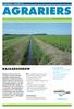 Agrariërs NR 3 - november 2014 AGRARIERS. sloten in Flevoland gecontroleerd. Sloten die. niet worden geschouwd, zijn sloten: