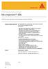 TECHNISCHE FICHE. Sika Injection PRODUCTOMSCHRIJVING Sika Injection-306 is een zeer laag viskeus, elastisch polyacryl injectiehars