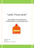 Leren Thuis Leren. Een draaiboek voor tutoring binnen de eerste graad van de secundaire school. September 2013 NOvELLe Marije Bijnens, Ruth Joosten