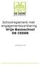 Schoolreglement met engagementsverklaring Vrije Basisschool DE CEDER
