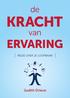 KRACHT. van ERVARING. Judith Driece REGIE OVER JE LOOPBAAN