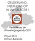 GELDERLAND, NEEM ONS OP IN UW SELECTIE!