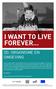 I want to live forever...