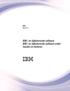 IBM i Versie 7.3. IBM i en bijbehorende software IBM i en bijbehorende software onderhouden IBM