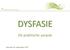 DYSFASIE. De praktische aanpak