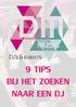 9 TIPS BIJ HET ZOEKEN NAAR EEN DJ