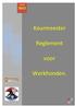 Vanaf. Keurmeestersreglement werkhonden. Keurmeester. Reglement. voor. Werkhonden. Pagina 1 van 11 CWH