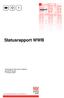 rapport Statusrapport WWB Statusrapport Wet werk en bijstand, gemeente Gouda, 2 e kwartaal 2008 StatusrapportWetwerkenbijstand-2e kwartaal