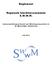 Reglement. Regionale klachtencommissie S.W.W.M. Samenwerkingsverband van Woningcorporaties in de Westelijke Mijnstreek
