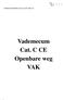 Vademecum Openbare weg cat. C-CE VAK v.d. Vademecum Cat. C CE Openbare weg VAK