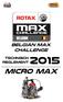 Belgian Max Challenge. Technisch. reglement. Micro Max
