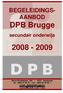 BEGELEIDINGS- AANBOD DPB Brugge. secundair onderwijs