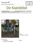 De Kaardebol. Foto: Werkdag in Zaventem. In dit nummer: Werkdagen Dag van de Trage wegen. Agenda. België - Belgique P.B Kortenberg 2/2839