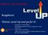 Brugdienst. Thema: Level Up and go for it! Welkom in de Pauluskerk