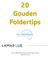20 Gouden Foldertips Een onafhankelijk advies over het medium folders December 2013