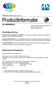 Februari 2015 (update april 2015) Productinformatie 2K AEROSOLS D8470 2K Etch Primer (Chromate Free) D8410 2K Epoxy Primer D8163 2K Clearcoat