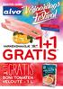 1+1 GRATIS GRATIS BON BONI TOMATEN VELOUTÉ - 1 L. VARKENSHAASJE 15, 99 per kg AANBIEDING 1 WEEK GELDIG VAN 04/10 T.E.M. 10/10/2017