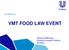 20 JUNE 2017 VMT FOOD LAW EVENT. Simone Pelkmans General Counsel Unilever Benelux
