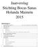 Jaarverslag Stichting Bocas Sanas Holanda Maimón 2015