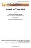 Kitaab at-tauwhied. Deel 1. Shaychoel-Islaam al-iemaam Mohammed ibn Abdoel-Wahhaab (1115NH-1206NH) Moge Allaah s Barmhartigheid met hem zijn