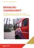 Versie 6.0, 16 februari 2017 BRANCHE- VOORSCHRIFT. Standaardbepakking voor brandweervoertuigen. Tankautospuit, Hulpverlenings-, Red- en OvD-voertuig