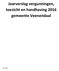 Jaarverslag vergunningen, toezicht en handhaving 2016 gemeente Veenendaal