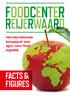 Hét internationale knooppunt voor agro / vers / food logistiek FACTS & FIGURES