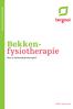 Medewerkerinformatie. Bekkenfysiotherapie. Wat is bekkenfysiotherapie? terTER_