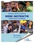 Training Within Industry WERK INSTRUCTIE. Deelnemers handboek. TWI Institute. TWI-Institute.org. #438Rev02