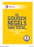 GOUDEN REGELS VAN TOTAL VEILIGHEID OP HET WERK. De Gouden Regels van Total - 2. ochure REGLE 2017_NEERL.indd 2 30/03/ :38