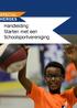 Handleiding Starten met een Schoolsportvereniging