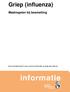 Griep (influenza) Maatregelen bij besmetting