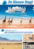 Namibië HET MOOISTE AANBOD OP DE MARKT! Surf naar:  voor afreisdata