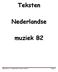 Teksten. Nederlandse. muziek B2