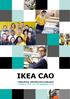 IKEA CAO. Collectieve arbeidsovereenkomst 1 oktober 2016 t/m 30 september 2018 IKEA CAO