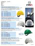 ABS helmen hebben een verouderingstermijn van 3-5 jaar. UV indicator geeft vervanging aan. Pag. 48/01