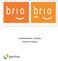 Handleiding BRIO - BRIOplus. Selectie en Rapport