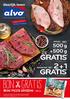 GRATIS GRATIS * 500 g +500 g BONI PICOS GRISSINI G. 10, 99 /kg 18, 99 KIPFILET PEPERSTEAK